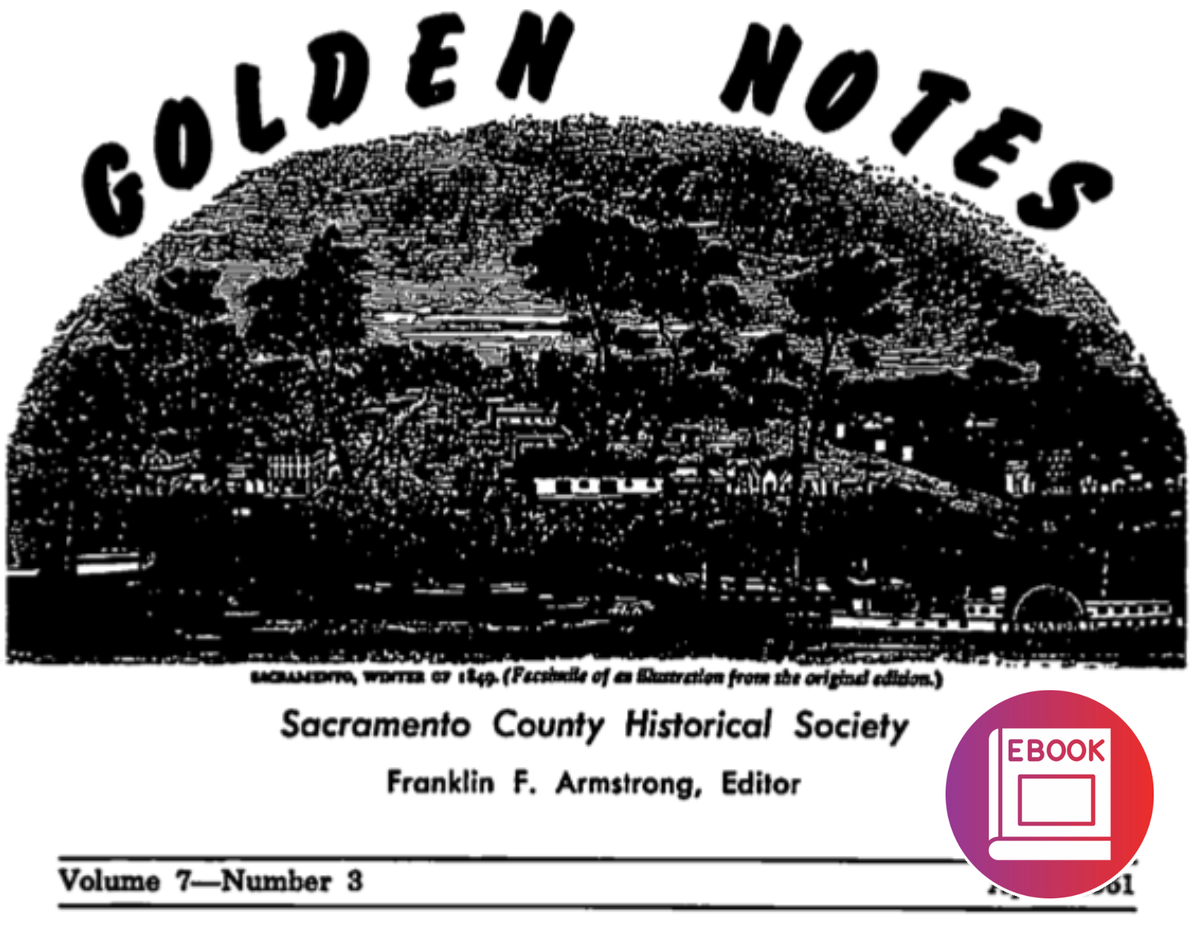 Golden Note Vol.7 No.3 Sacramento City in Civil War Days (Digital Download)