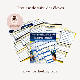 La trousse de suivi des élèves orthopédagogiz