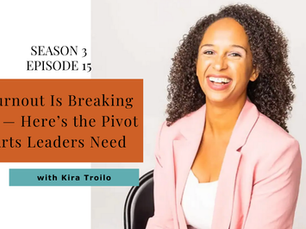 Burnout Is Breaking Us — Here’s the Pivot Arts Leaders Need
