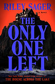 Cover of book The Only One Left by Riley Sager