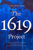 Cover of book The 1619 Project: A New Origin Story