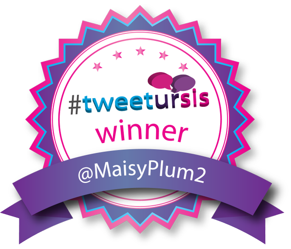 #Tweetursis winner MaisyPlum