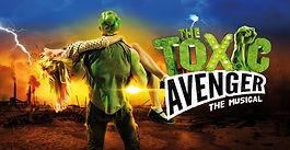 Toxic Avenger: The Musical