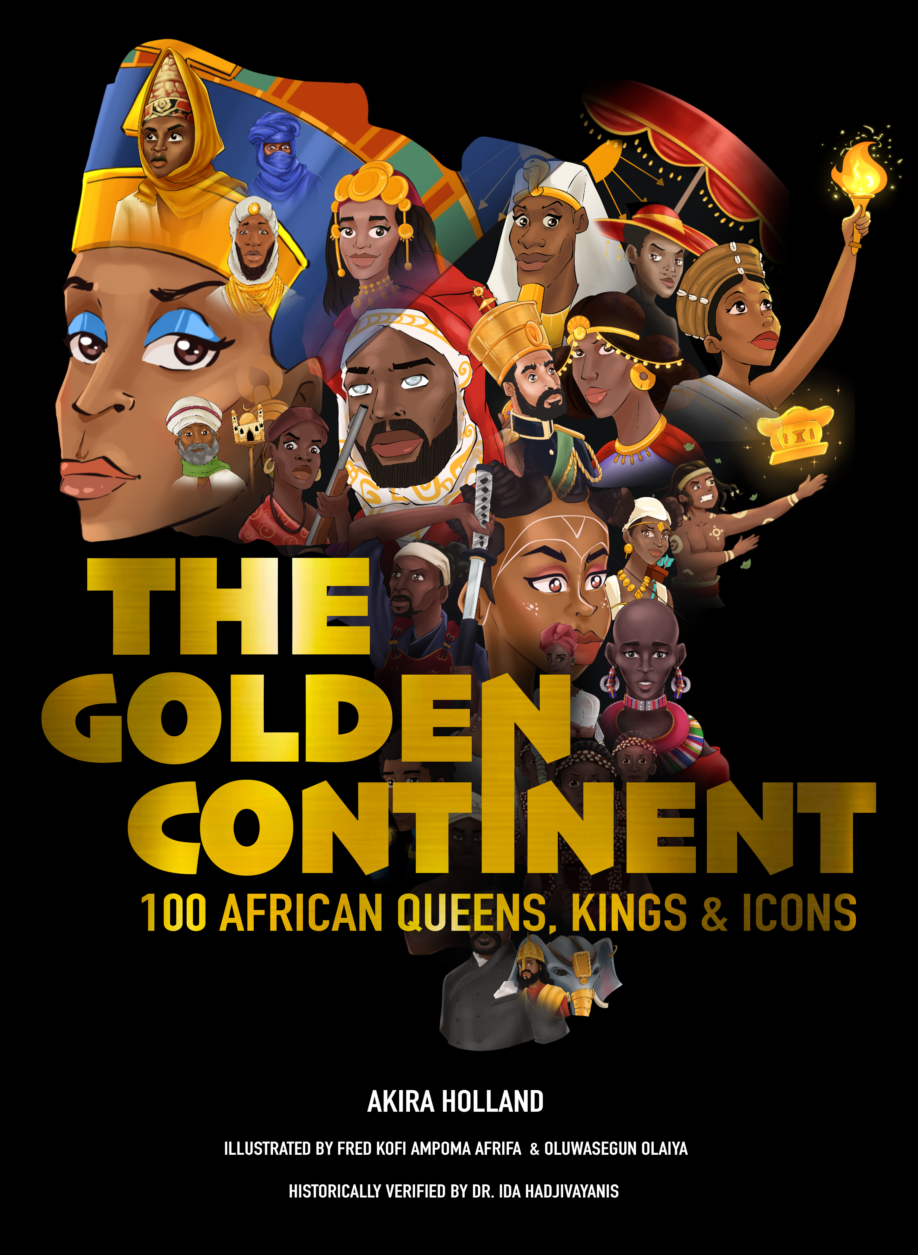 The Golden Continent: 100 African Queens, Kings & Icons (Hardback 1st Edition)