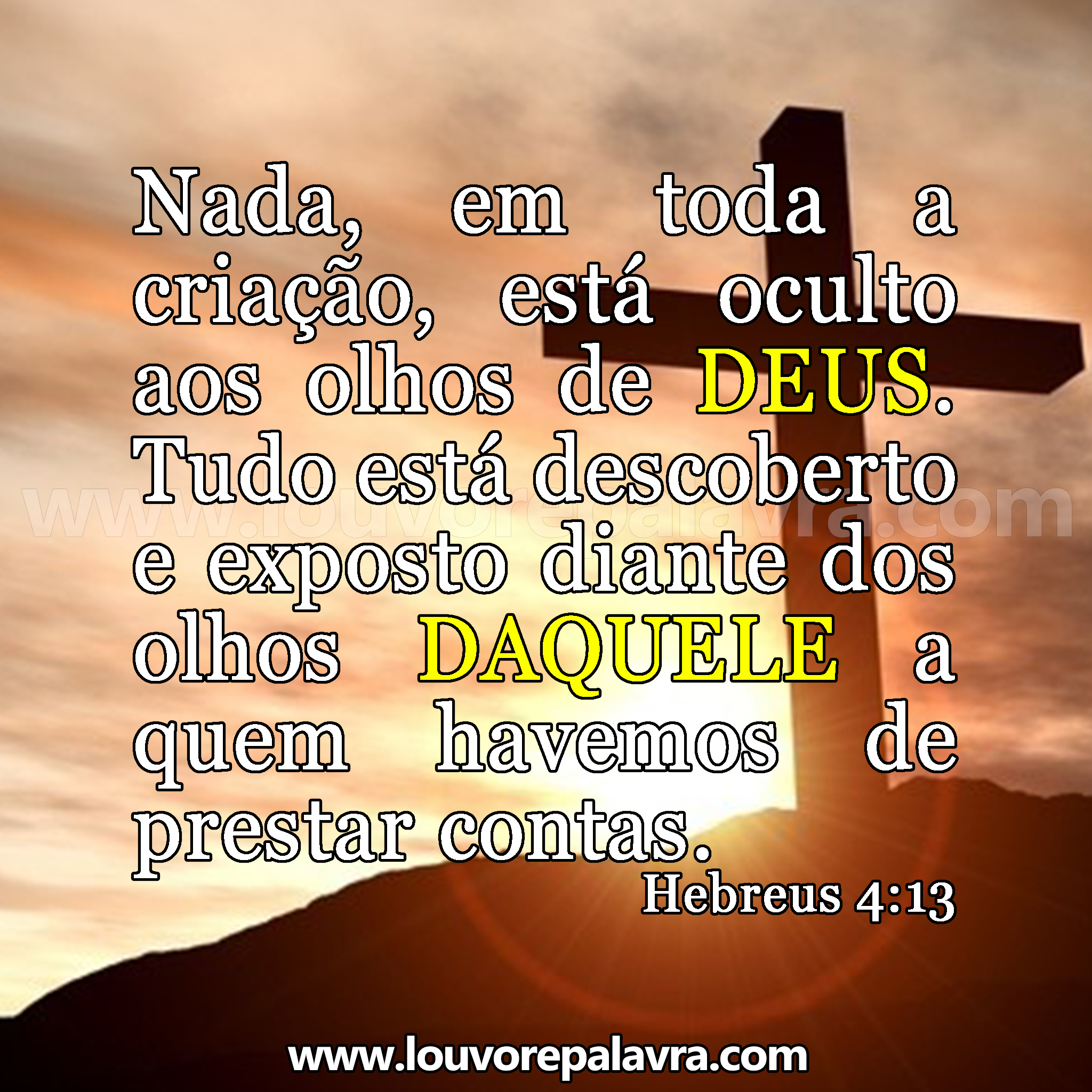 Nada Fica Oculto Diante Dos Olhos De Deus - Olho Relacionado