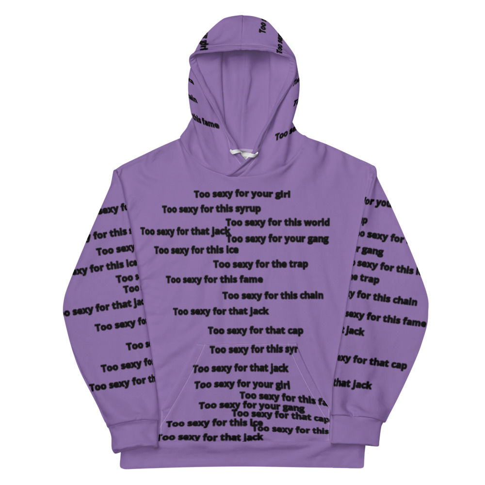 Way2Sexy Hoodie