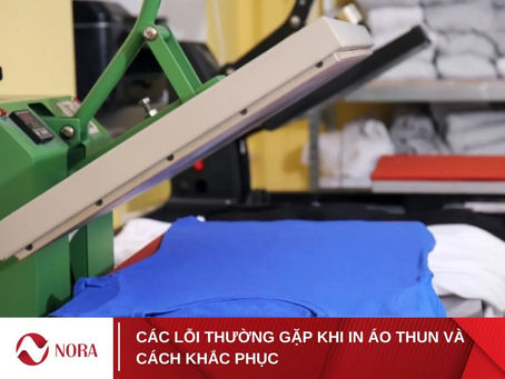Các lỗi thường gặp khi in áo thun và cách khắc phục hiệu quả