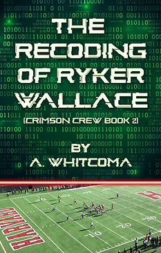 Crimson Crew Book 2 featuring Ryker Wallace