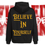 Thumbnail: FBP BELIEVE IN YOURSELF HOODIES