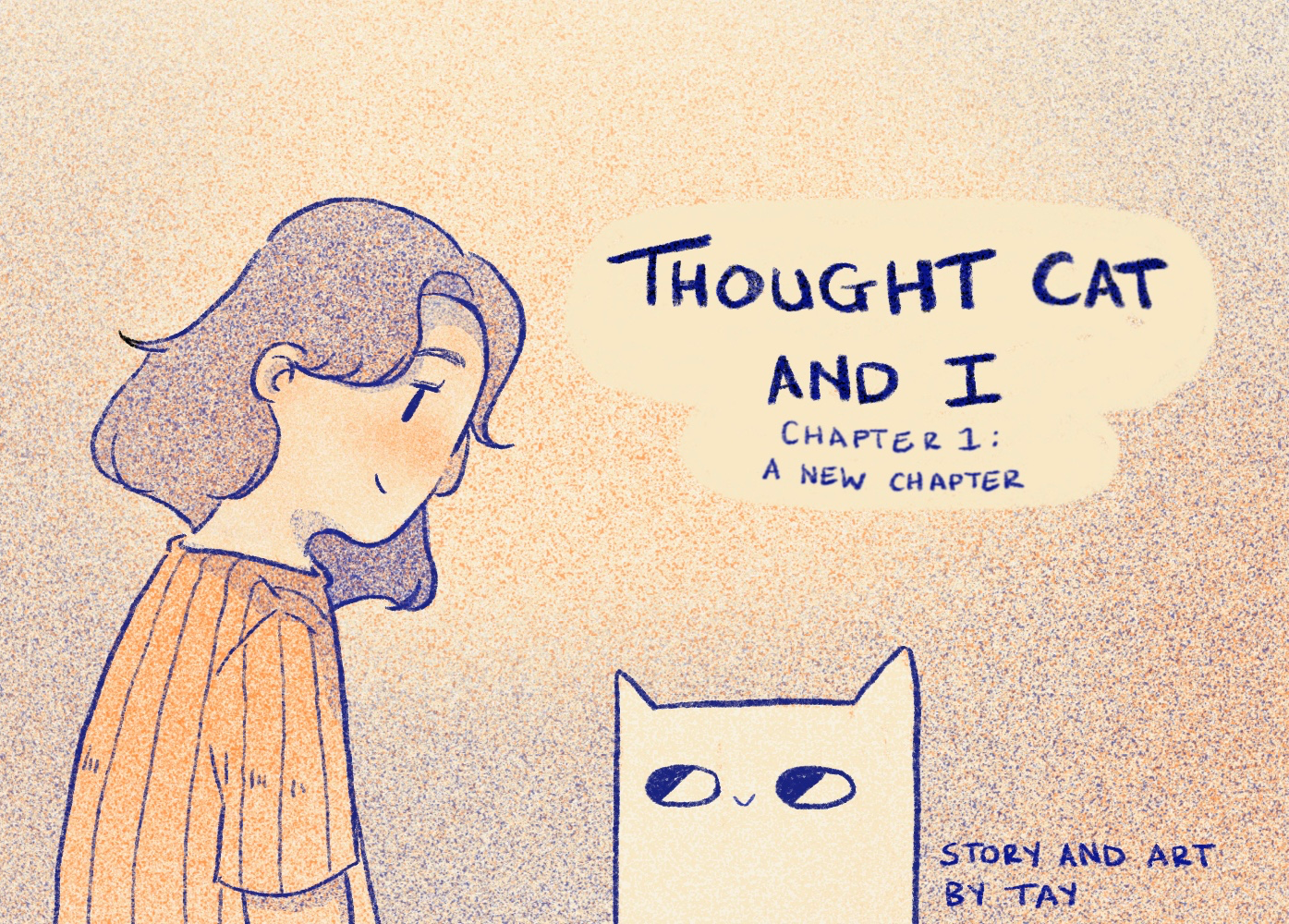 Thought Cat & I Chapter 1