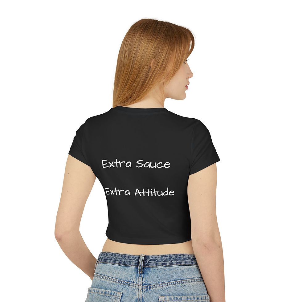 Thumbnail: Sizzling Saucy Women's Baby Tee – Extra Sauce, Extra Attitude