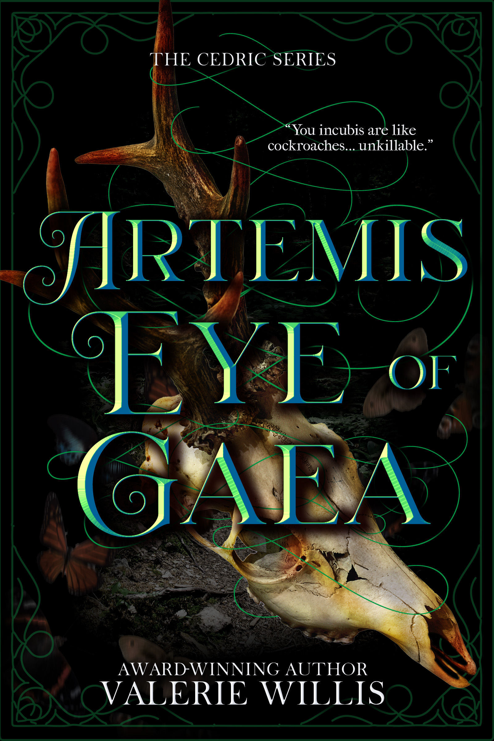 Artemis: Eye of Gaea (The Cedric Series 04)