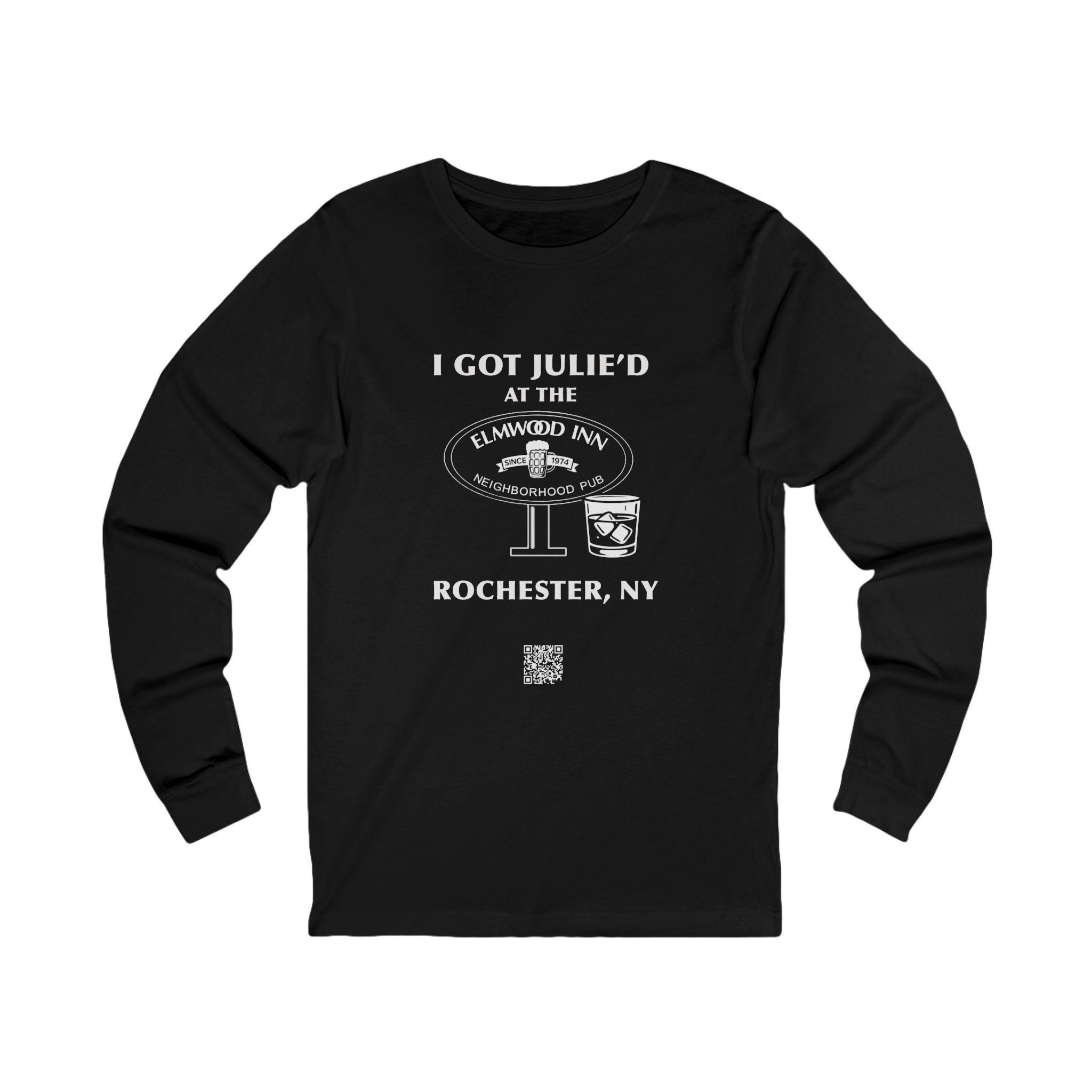 I Got Julie'd at the Elmwood Inn Long Sleeve Tee