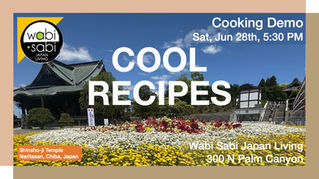 Wabi Sabi Japan Living flyer showing Shinsho-ji Temple with colorful flowers. Text: "COOL RECIPES," "Cooking Demo, Sat, Jun 28th, 5:30 PM."