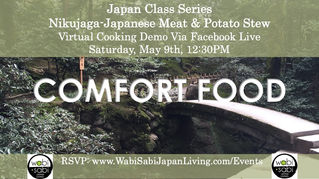 Japan Class Series, Virtual Class Via Facebook Live: Nikujaga, Japanese Beef Stew, Sat, 5/9, 12:30PM