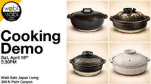 Cooking demo flyer with four donabe pots, black and white with patterns. Text reads: Wabi Sabi Japan Living, April 18th, 5:30 PM, 300 N Palm Canyon.