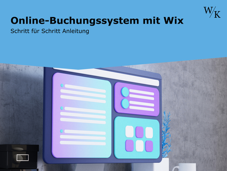 Online-Buchungssystem mit Wix einrichten – Anleitung für Dienstleister