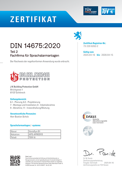 Zertifikat nach DIN 14675, Teil 2 – Fachfirma für Sprachalarmanlagen, ausgestellt für JK Building Protection GmbH.