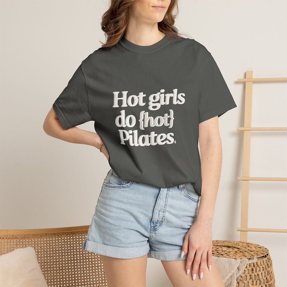 Thumbnail: Hot girls do {hot} Pilates Comfort Colors Double Sided