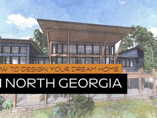 Modern house design in a forest setting, featuring large windows and a pitched roof. Text: “How to Design Your Dream Home in North Georgia.” Reynard Custom Home architectural design services
