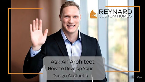 Ask An Architect- Discovering Your Dream Home's Design Aesthetic 