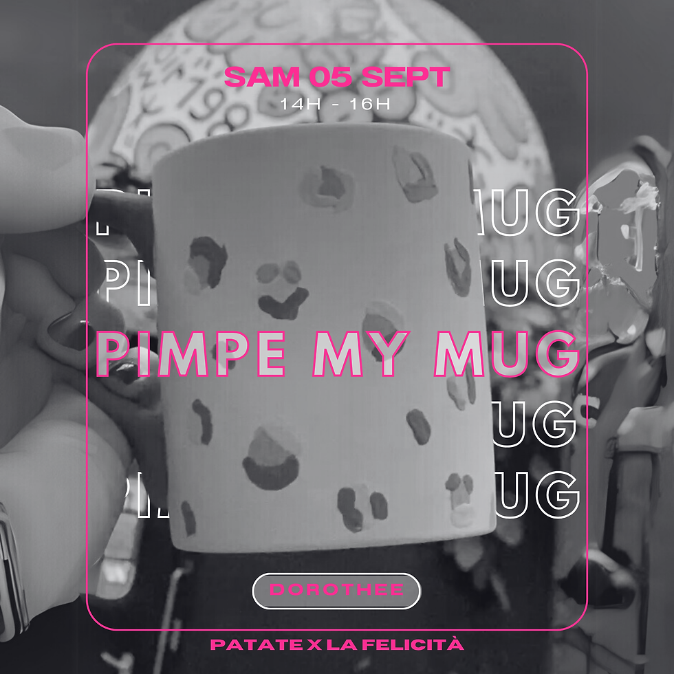 PIMPE MY MUG avec Dorothée