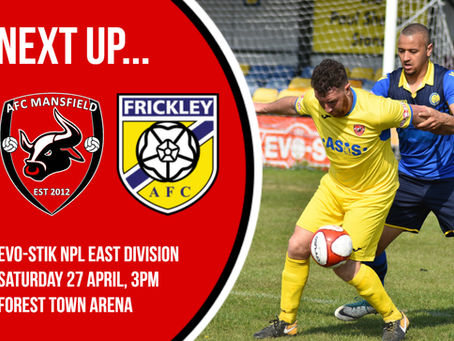 NEXT UP | Frickley Athletic (H)
