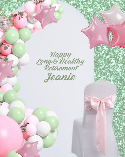Copy of Balloons & More Loch Lomond - Sage, Green, Retirement Party - Jeanie (1).png