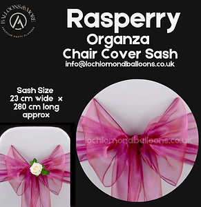 Rasperry Organza Organza Chair Cover Sash on a white chair cover advertising Spandex and Lycra Chair Covers and Chair Cover Sashes in Tafetta Organza and Satin available for hire from Loch Lomond Balloons in Glasgow for UK Wide Delivery by calling 01389 499 374 or emailing info@lochlomondballoons.co.uk