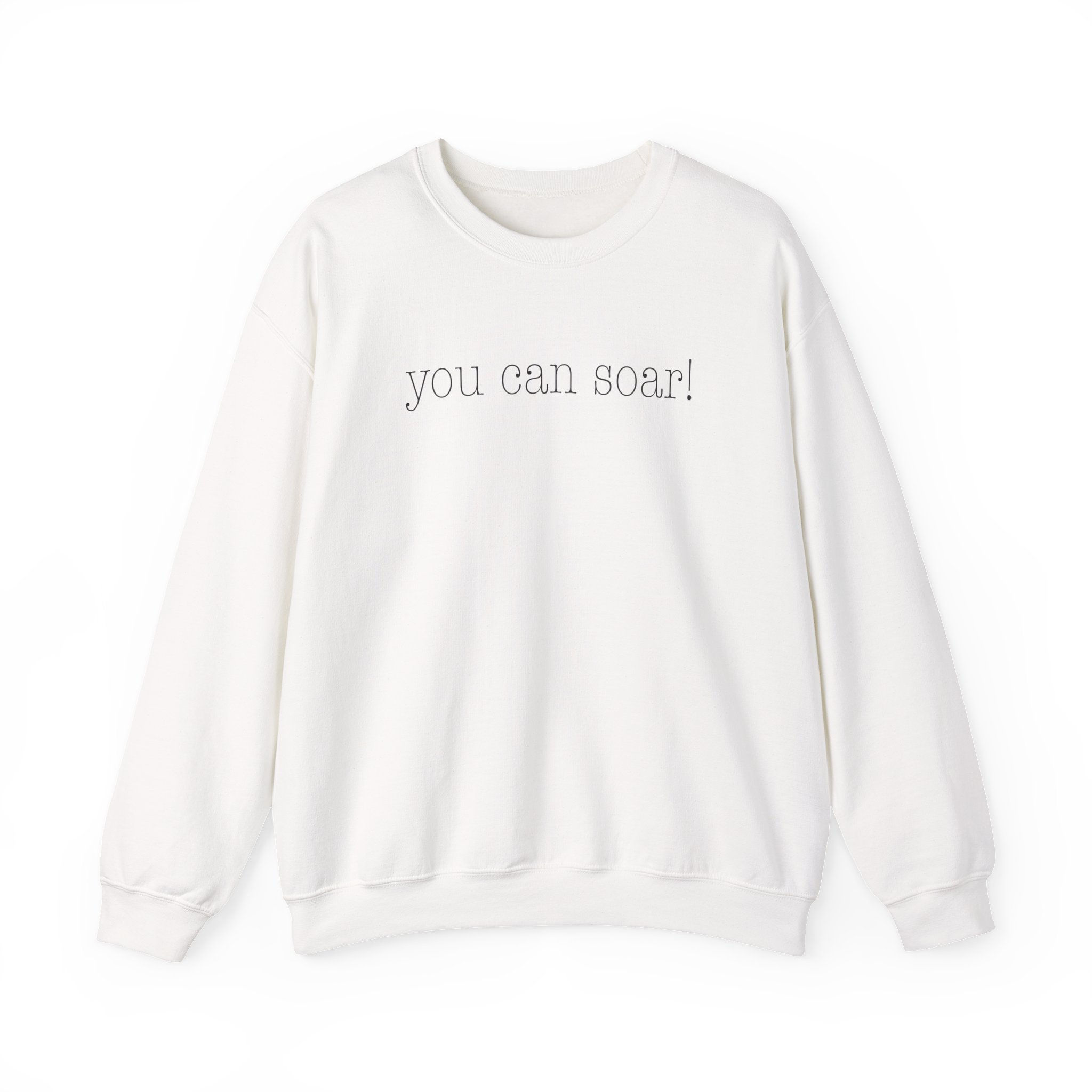 You Can Soar! Crewneck Sweatshirt 