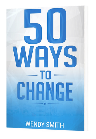 Wendys Book - 50 ways to change