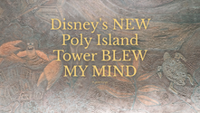 Disney's NEW Poly Island Tower BLEW MY MIND