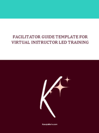 Cover graphic for “Facilitator Guide Template for Virtual Instructor-Led Training” by Kassy LaBorie.