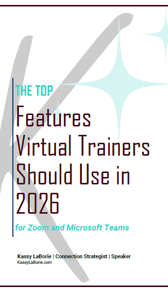 Header graphic for “The Top Features Virtual Trainers Should Use in 2026 for Zoom and Microsoft Teams” by Kassy LaBorie.