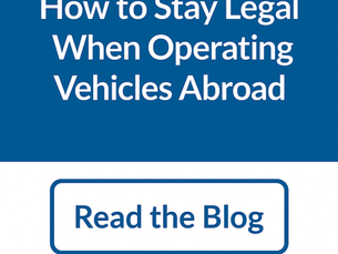 Guide 11. How to stay Legal When Operating Vehicles Abroad