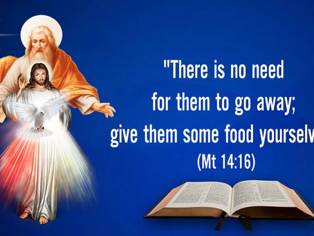 MONDAY OF THE EIGHTEENTH WEEK IN ORDINARY TIME - Mt 14:13-21 - THE WORD OF GOD FOR EVERYONE