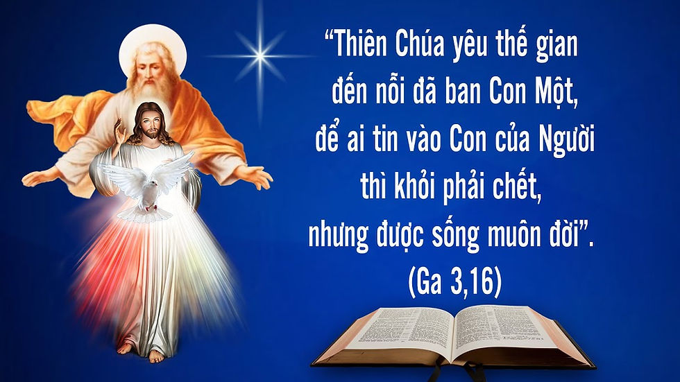 THỨ TƯ TUẦN II PHỤC SINH (Ga 3,16-21) - LỜI CHÚA CHO MỌI NGƯỜI