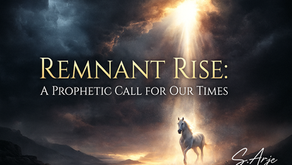 Remnant Rise: A Prophetic Call for Our Times
