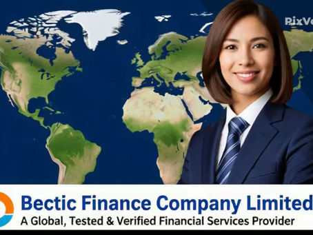 Bectic Finance Company Limited — A Global, Tested & Verified Financial Services Provider