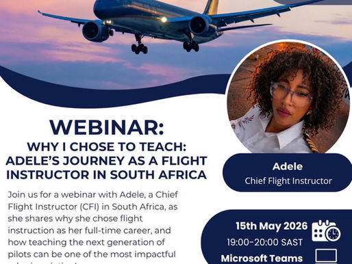Upcoming webinar: Why I chose to teach- Adele's Journey as a Flight Instructor In South Africa