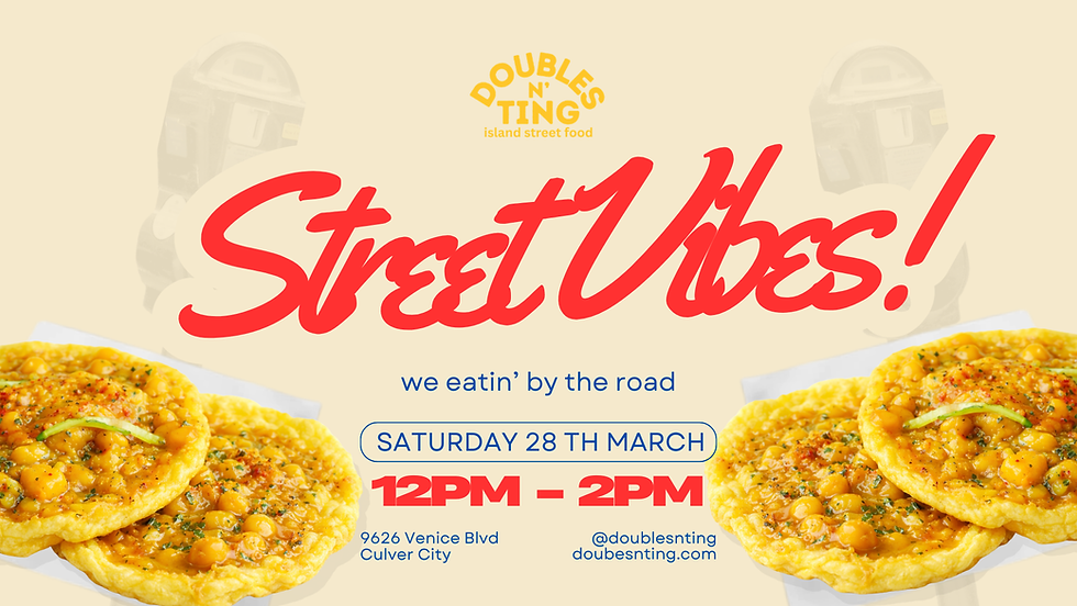 DOUBLES N' TING - Street Vibes!
