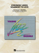 Everybody needs somebody to love.gif