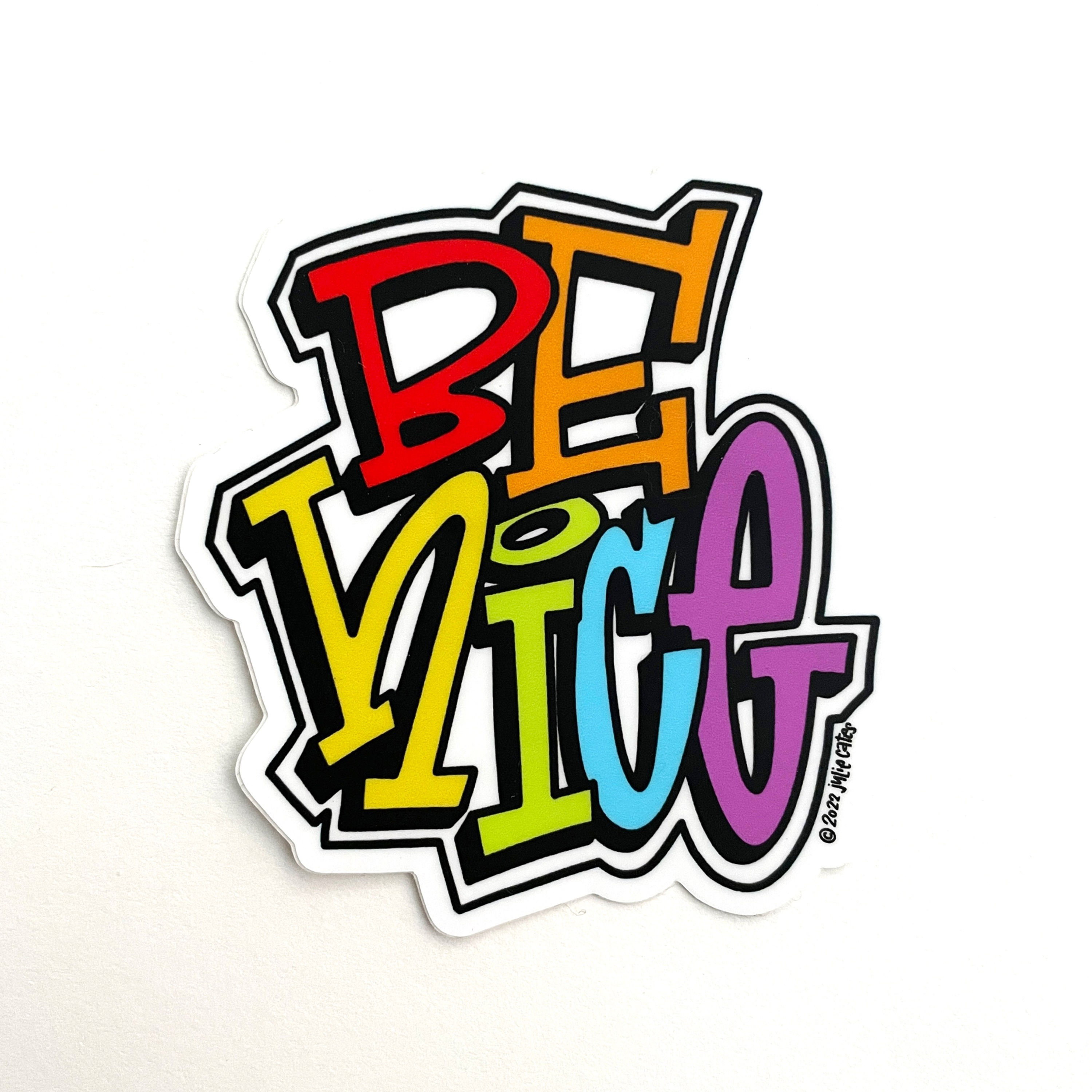 Be Nice Vinyl Sticker
