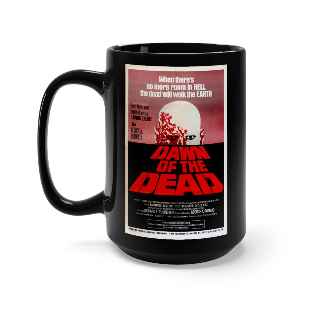 Dawn Of The Dead Poster Black Mug 15oz