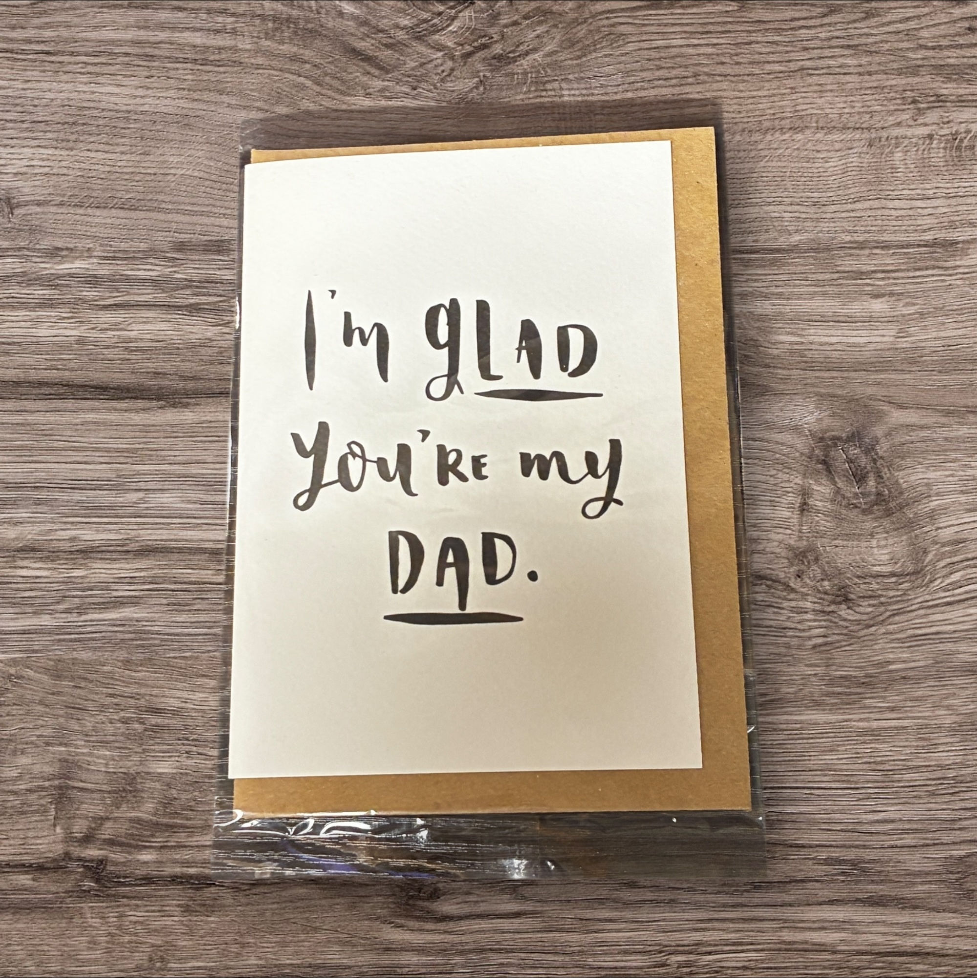 Glad You are my Dad Card
