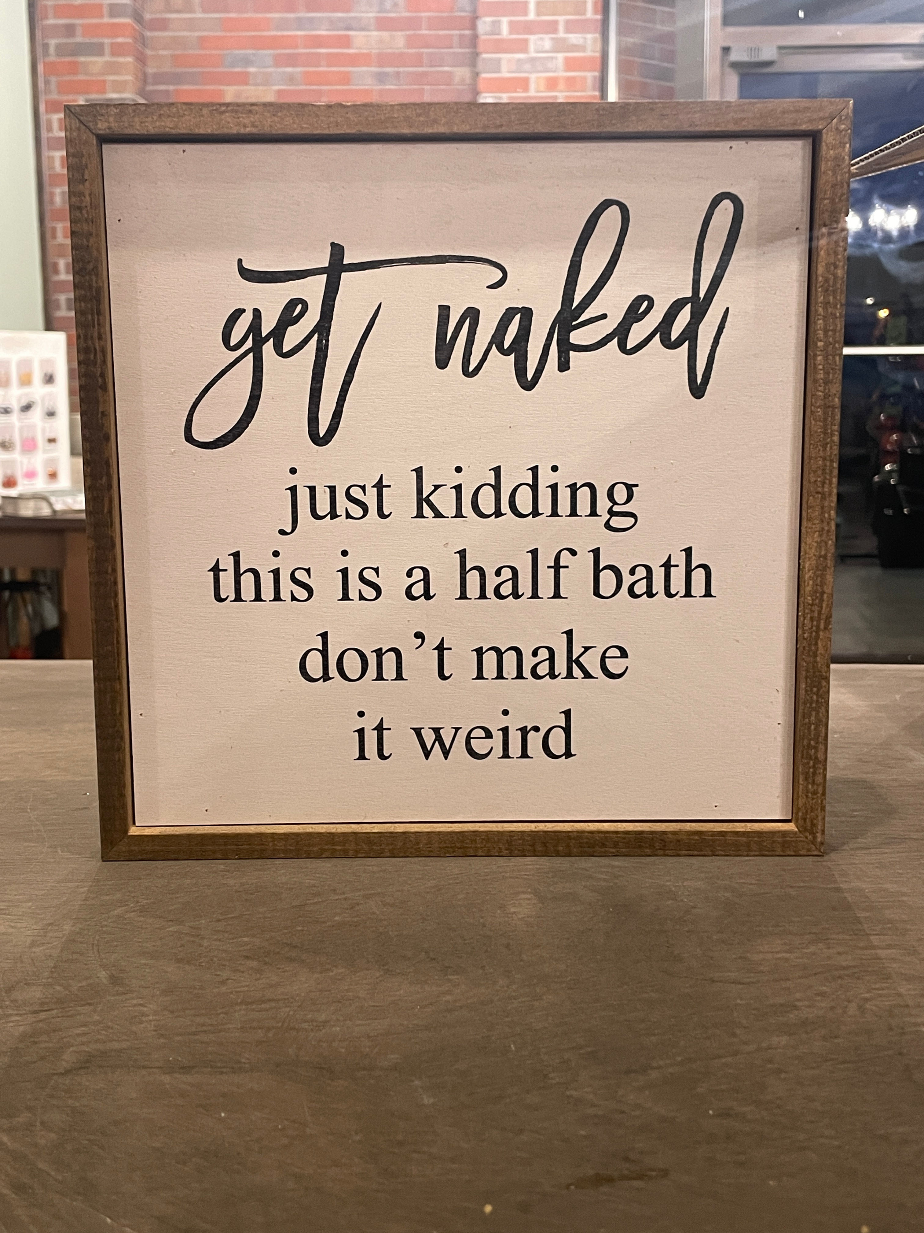 Get Naked Sign