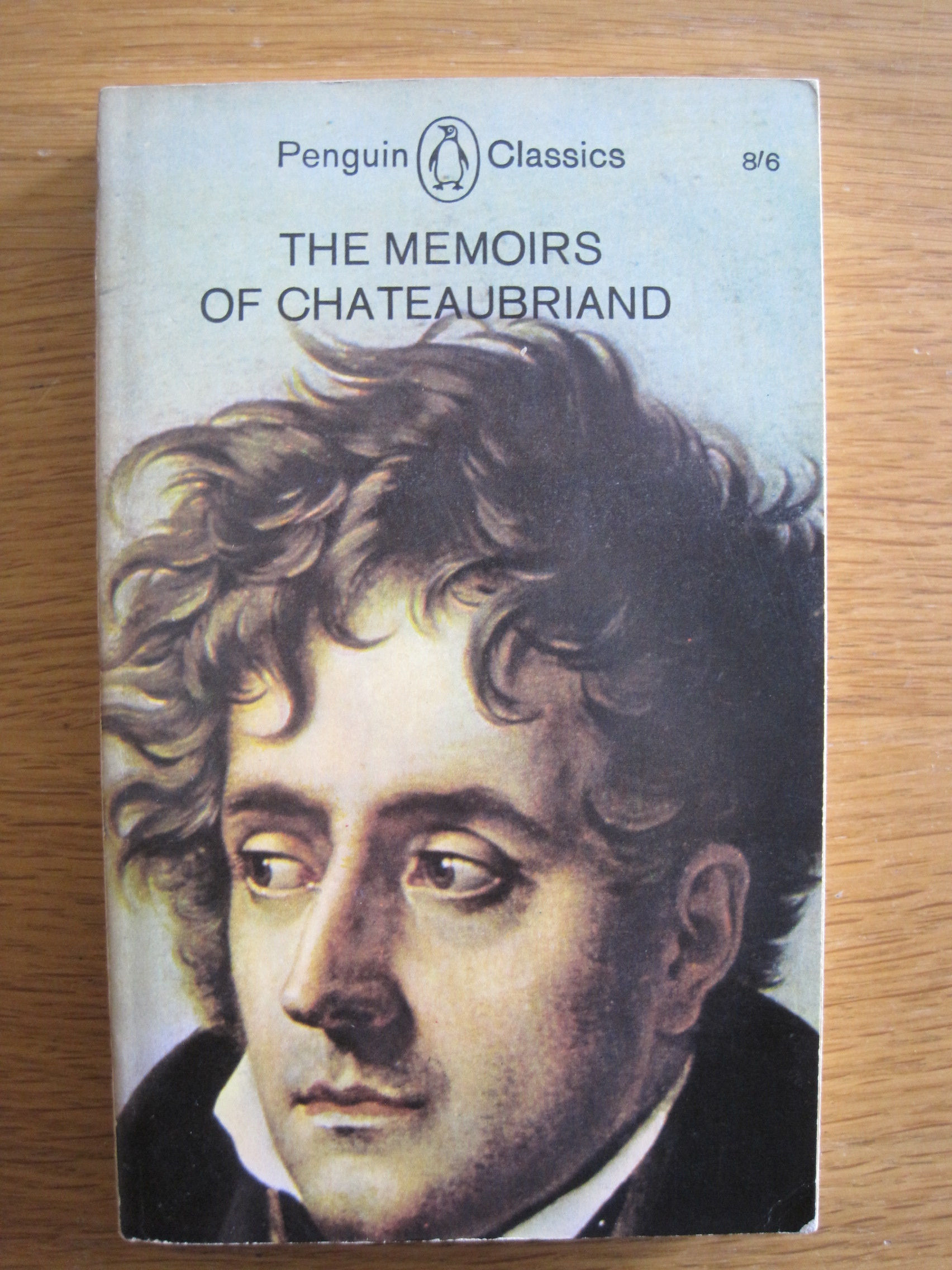 The Memoirs of Chateaubriand    Translator  Robert Baldick