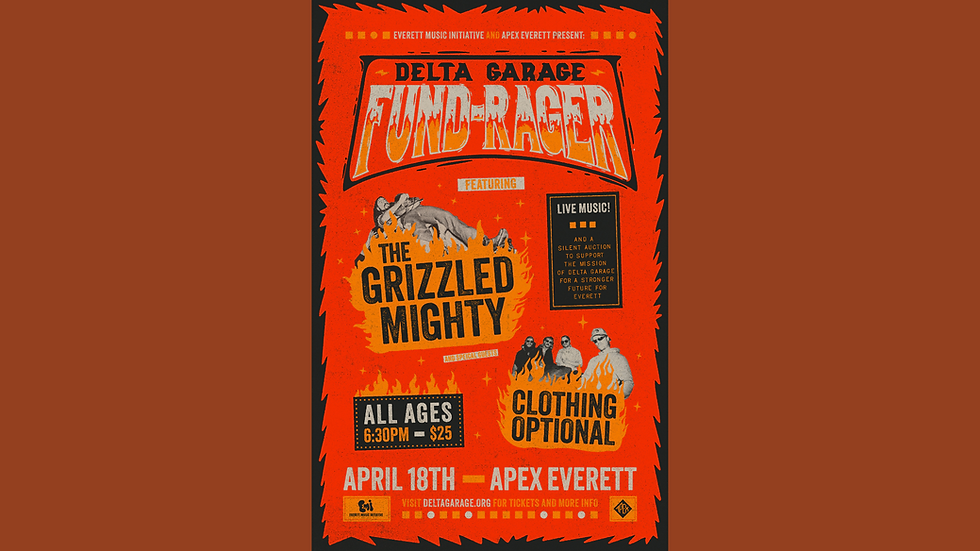 Delta Garage Fund-Rager, with The Grizzled Mighty and Clothing Optional