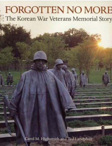 Forgotten No More The Korean War Memoria