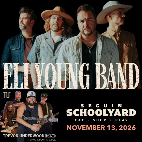 Eli Young Band and Trevor Underwood Band @ Seguin Schoolyard